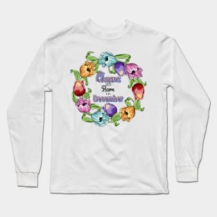 Queens Are Born In December Long Sleeve T-Shirt